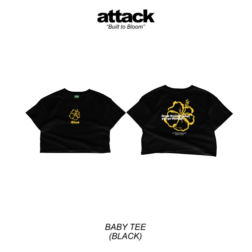 Attack Apparel "BUILT TO BLOOM" BABY TEE