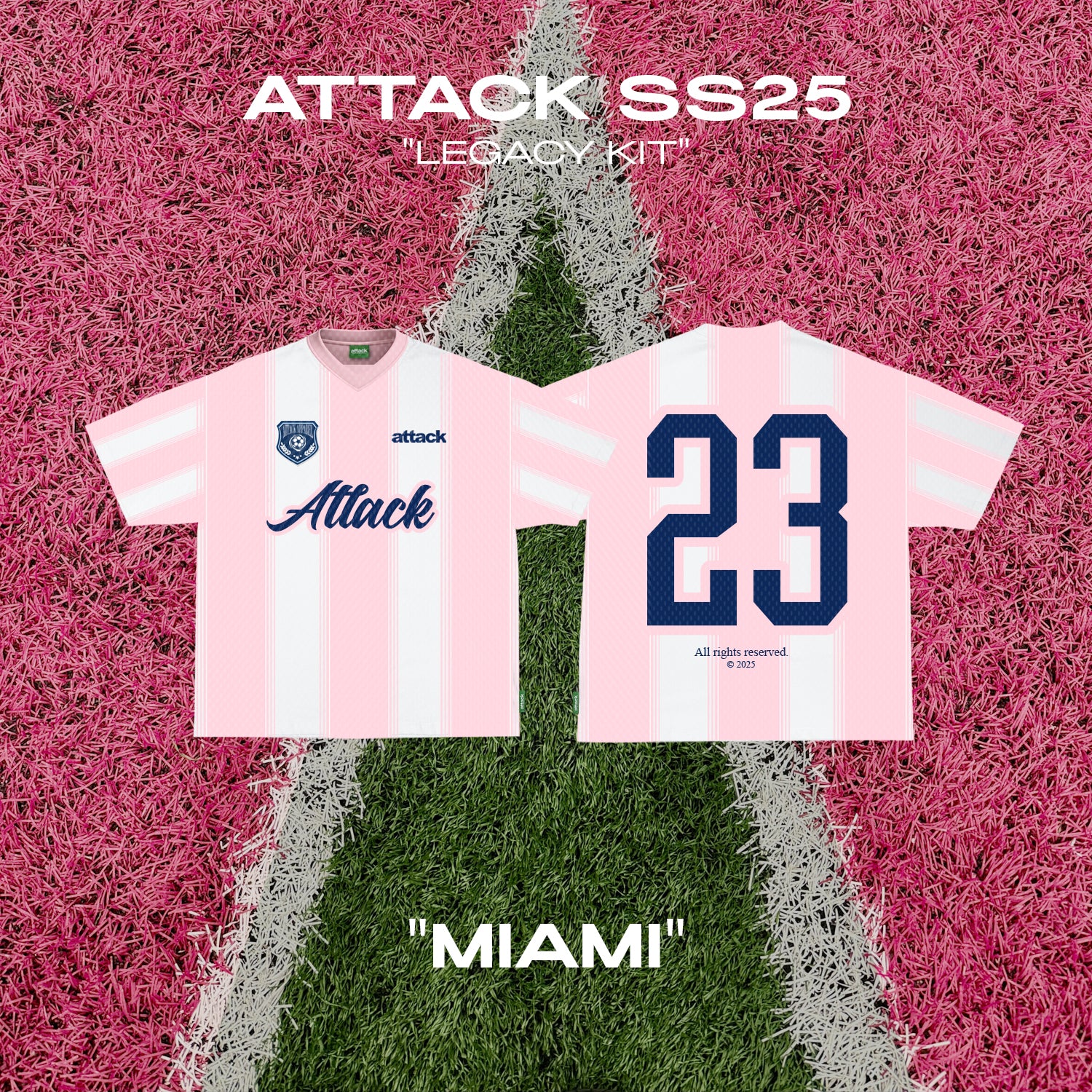 Attack SS25: Legacy Kit (MIAMI)